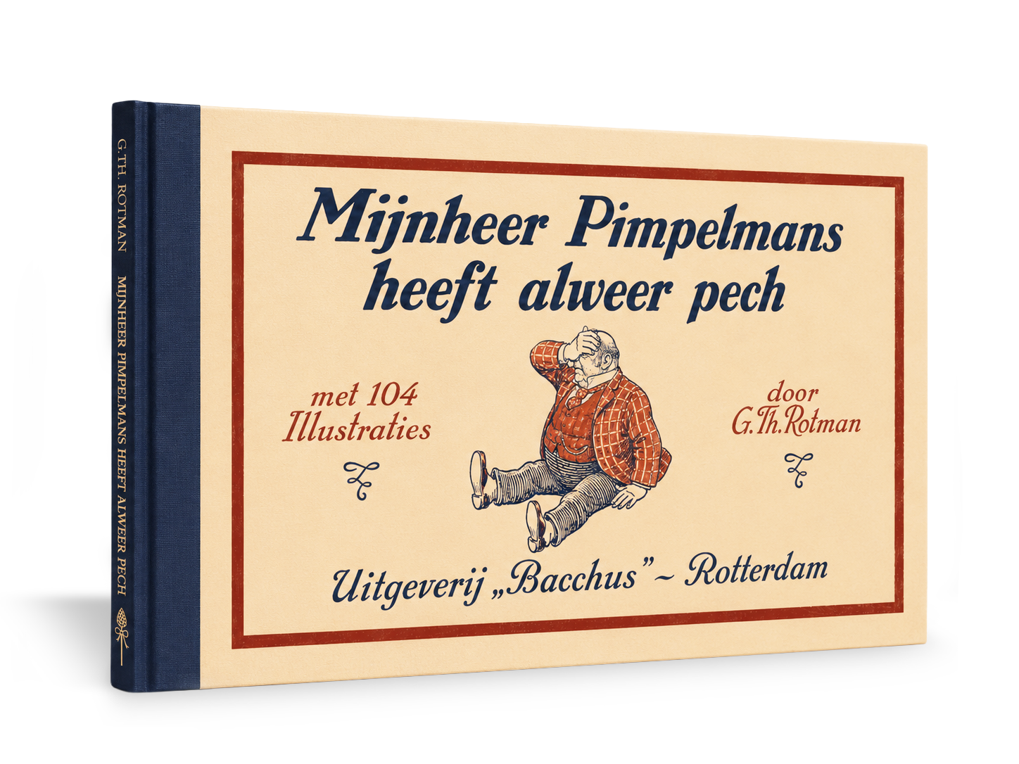 Mijnheer Pimpelmans heeft alweer pech als oblong hardcoverboek